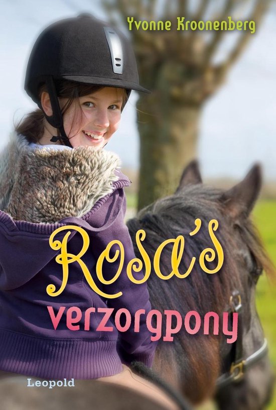 Rosa's verzorgpony