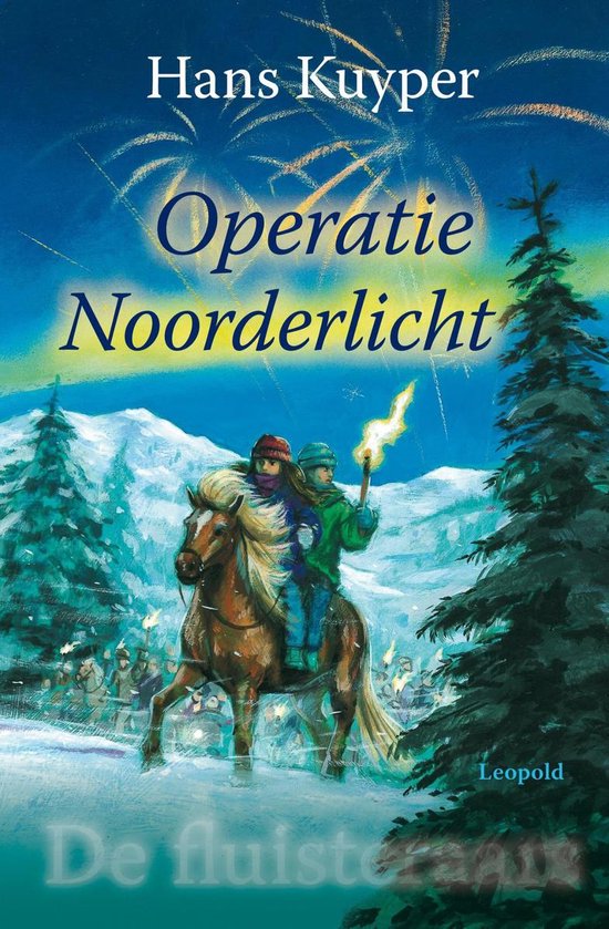 De Fluisteraars 4 - Operatie Noorderlicht