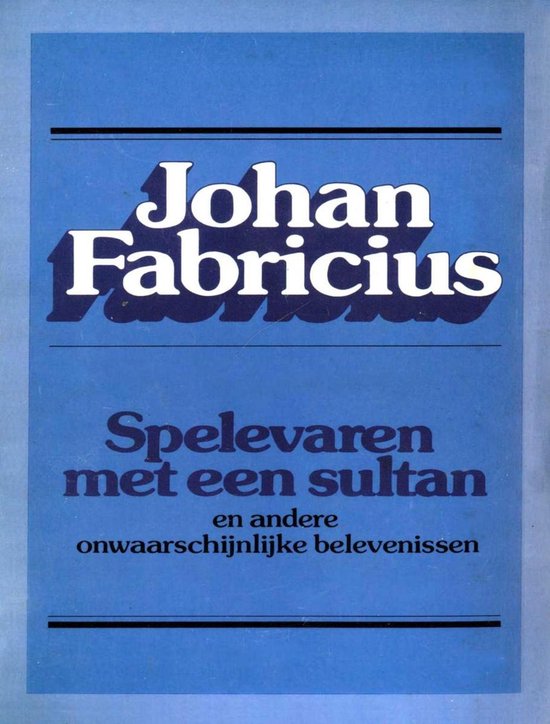 Spelevaren met een sultan