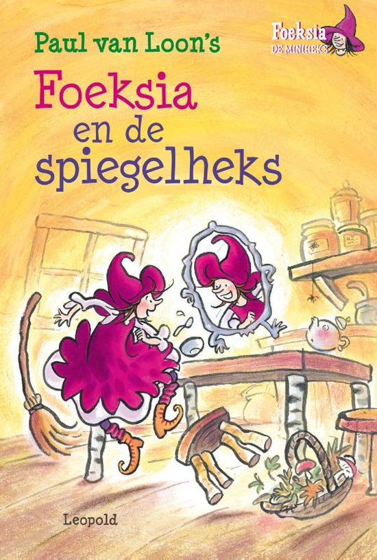 Foeksia de miniheks  -   Foeksia en de spiegelheks