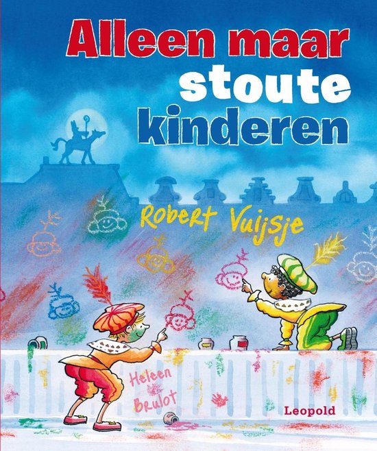 Alleen maar stoute kinderen