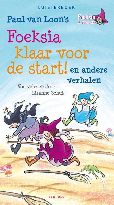 Foeksia de miniheks - Foeksia klaar voor de start