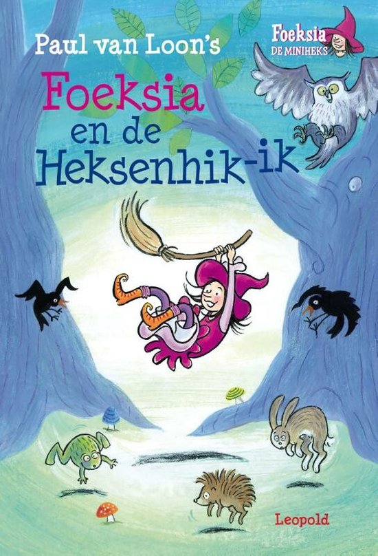 Foeksia de miniheks - Foeksia en de Heksenhik-ik