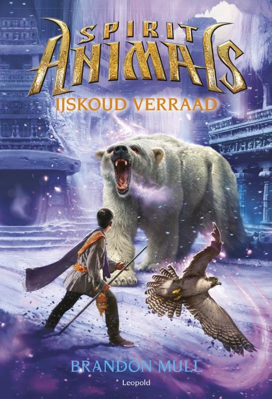 Spirit Animals 4 -   IJskoud verraad