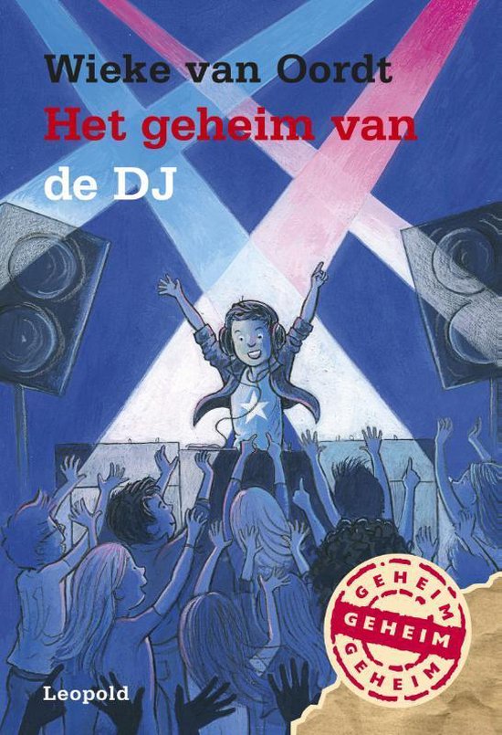 Geheim van…  -   Het geheim van de DJ