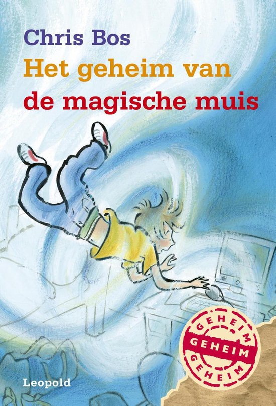 Geheim van…  -   Het geheim van de magische muis