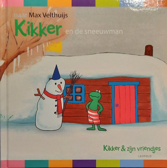 Kikker en de sneeuwman - M. Velthuijs