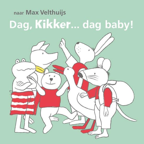 Kikker - Dag, Kikker... dag baby!