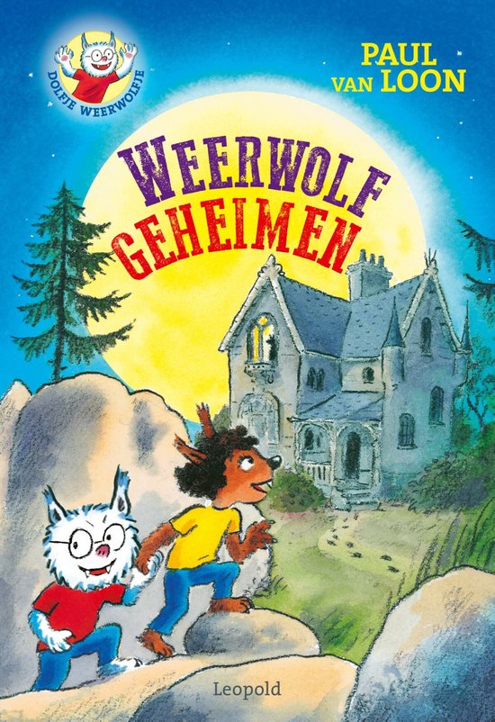 Dolfje Weerwolfje 7 - Weerwolfgeheimen