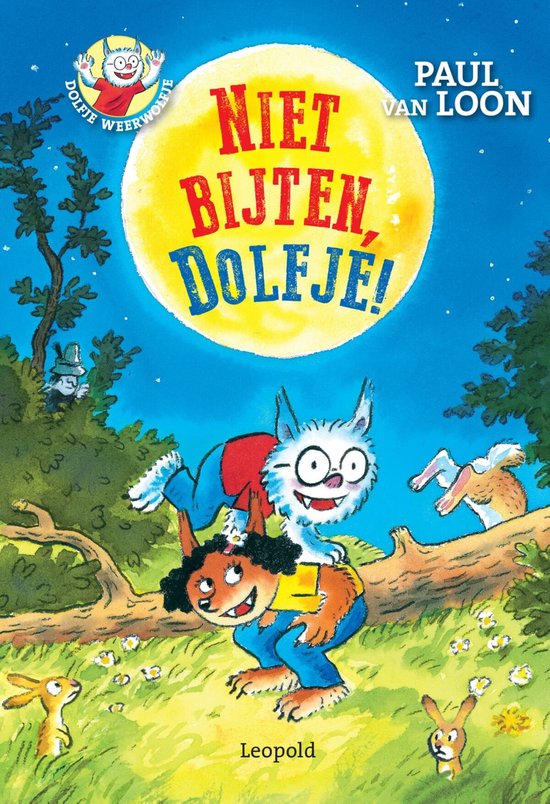 Dolfje Weerwolfje - Niet bijten, Dolfje!