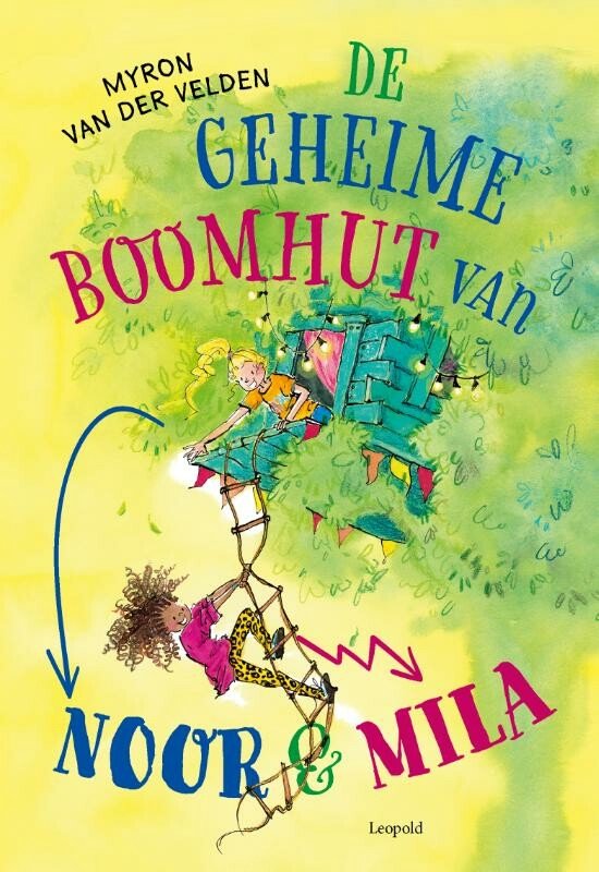 De geheime boomhut van Noor en Mila