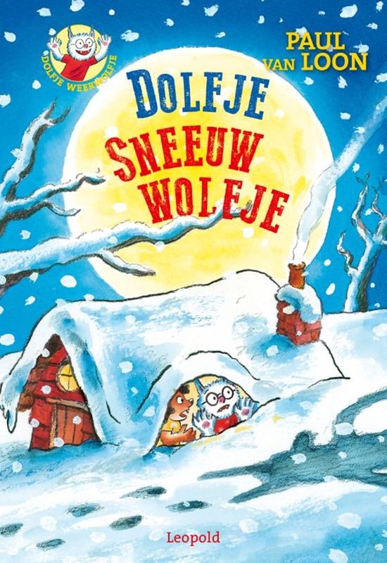 Dolfje Weerwolfje - Dolfje Sneeuwwolfje