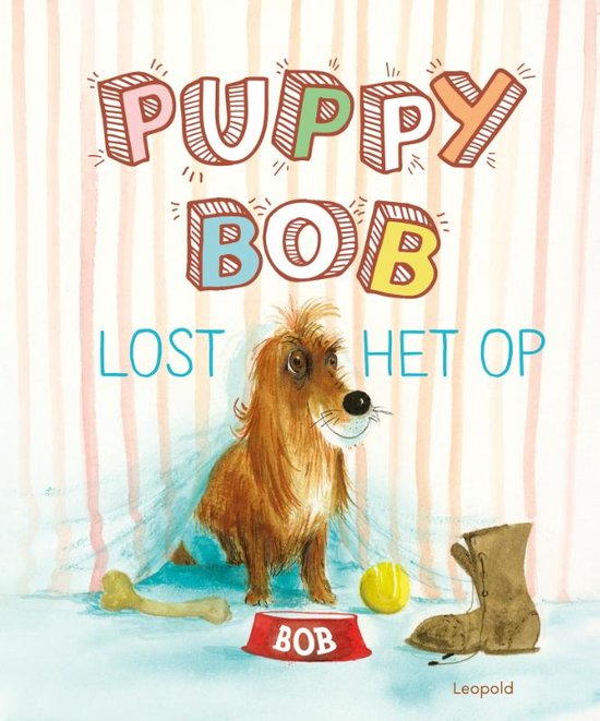 Top Bob - Puppy Bob lost het op