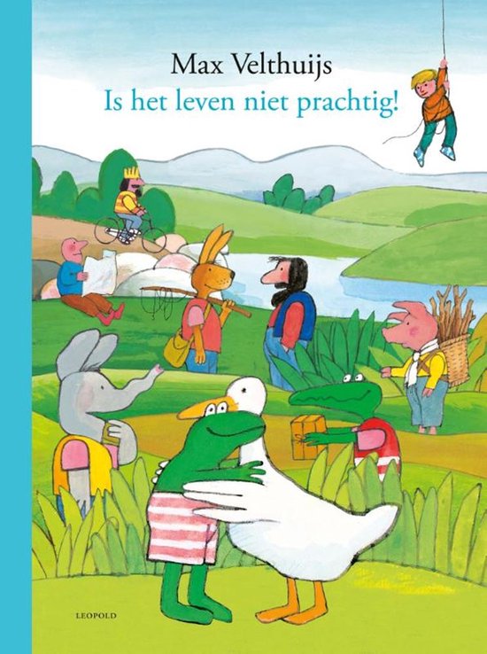 Kikker - Is het leven niet prachtig!