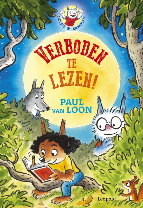 Dolfje Weerwolfje - Verboden te lezen!