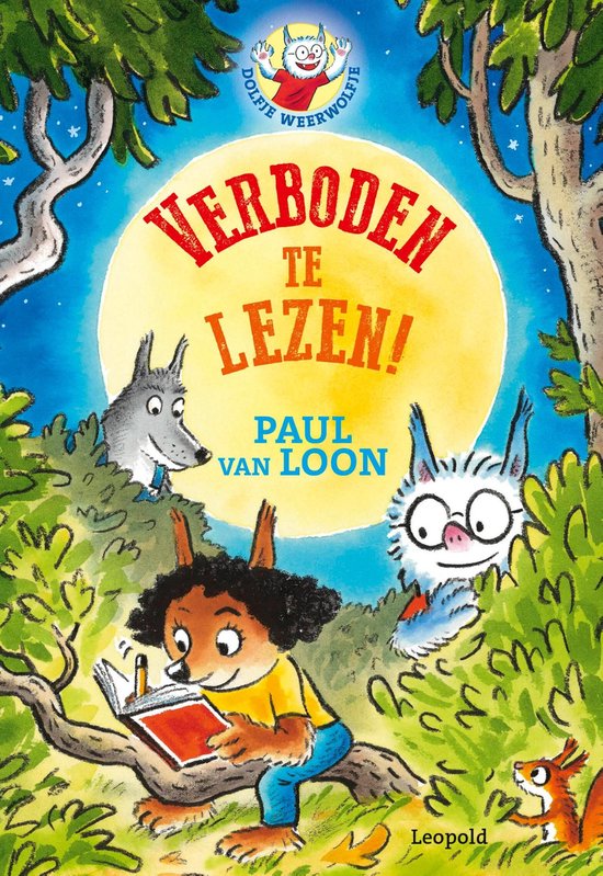 Dolfje Weerwolfje - Verboden te lezen!