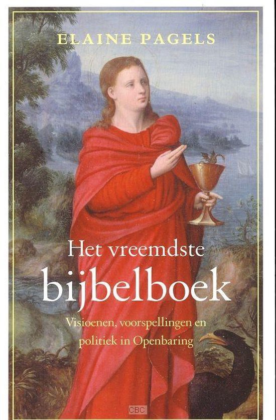 Het vreemdste Bijbelboek