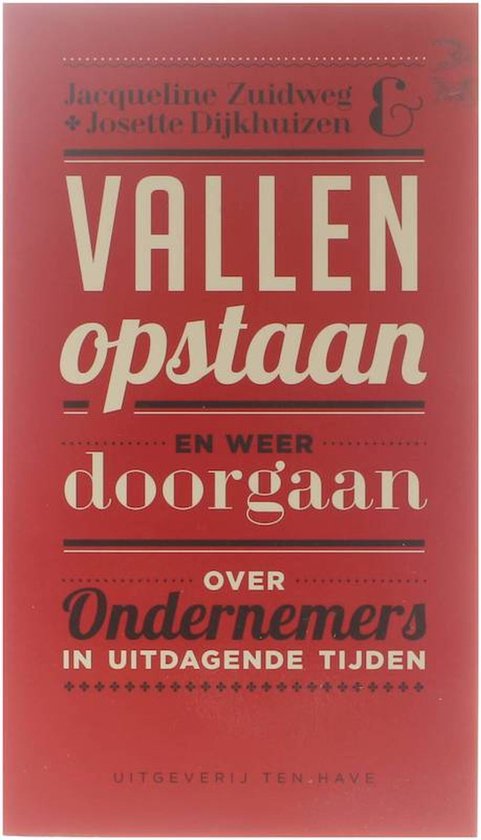 Vallen, opstaan en weer doorgaan