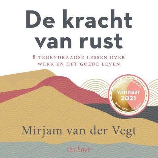 De kracht van rust