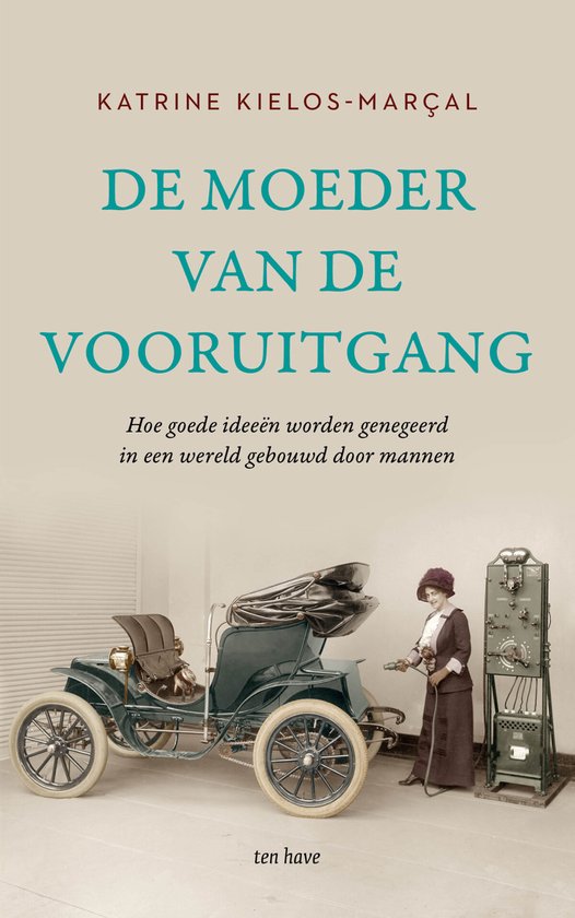 De moeder van de vooruitgang