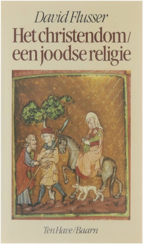 Het christendom, een joodse religie