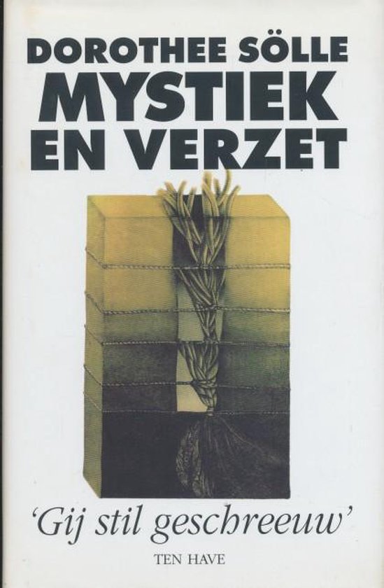 Mystiek En Verzet