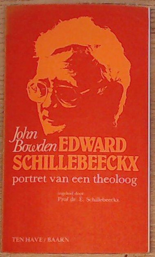 Edward Schillebeeckx: portret van een theoloog