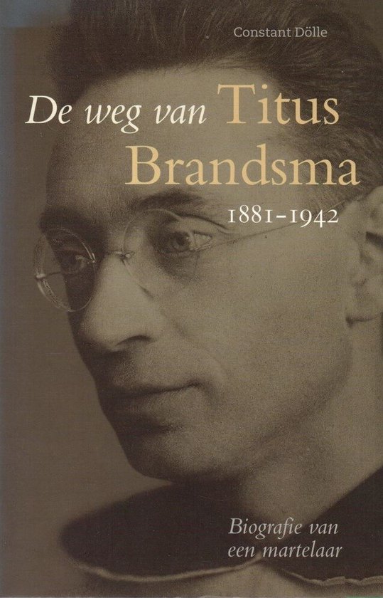 Weg Van Titus Brandsma