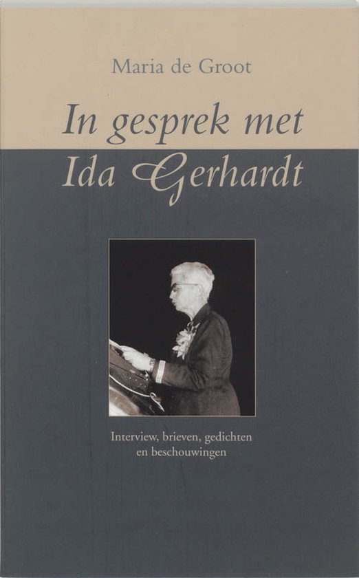 In Gesprek Met Ida Gerhardt