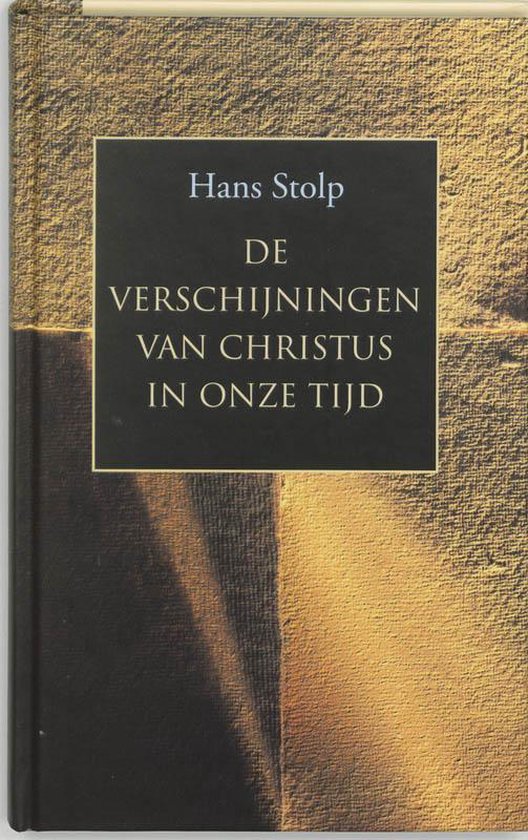 De verschijningen van Christus in onze tijd