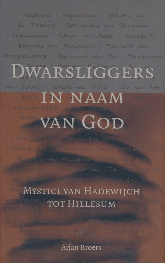 Dwarsliggers In Naam Van God