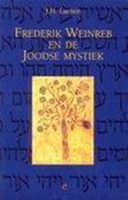 Frederik Weinreb En De Joodse Mystiek