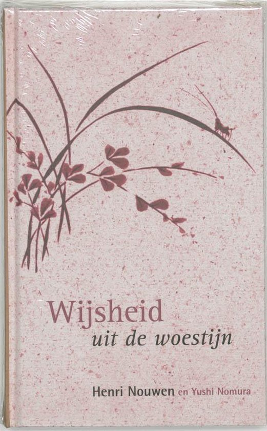 Wijsheid Uit De Woestijn