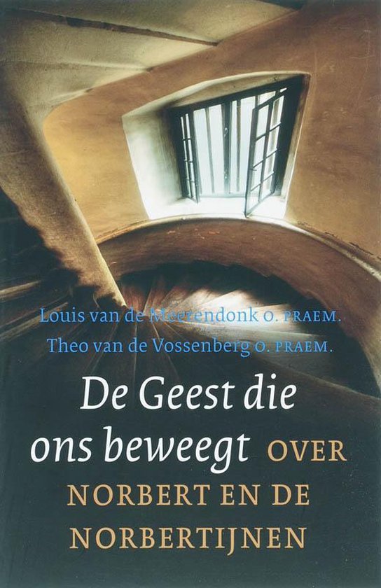 De Geest Die Ons Beweegt