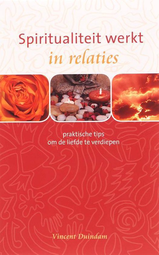 Spiritualiteit Werkt In Relaties