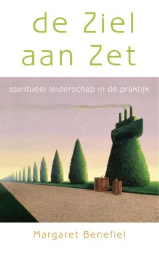 De Ziel Aan Zet