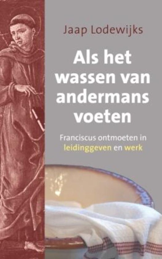 Als het wassen van andermans voeten