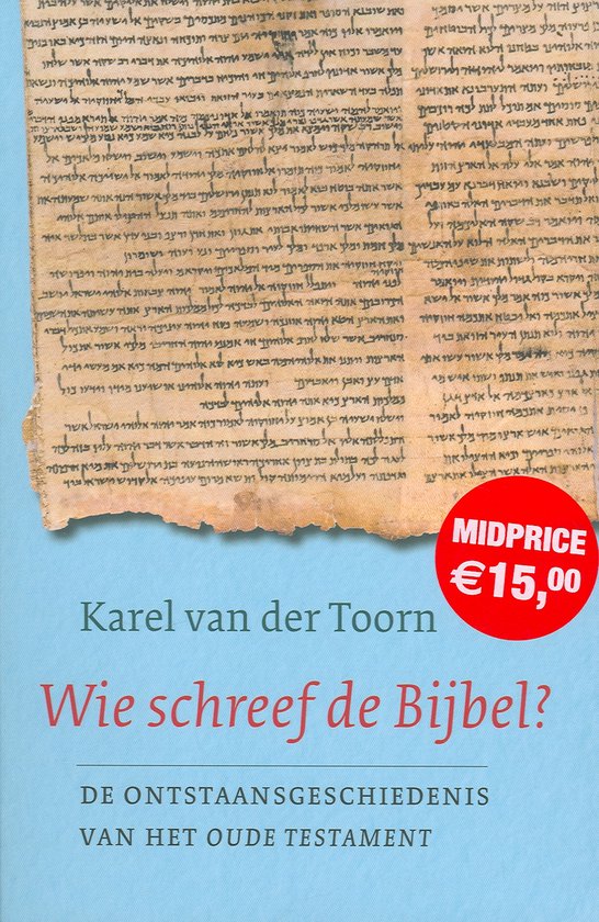 Wie schreef de Bijbel?