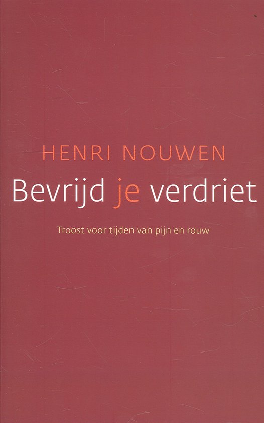 Bevrijd je verdriet