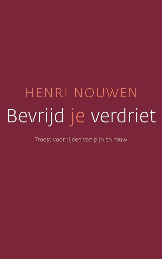 Bevrijd je verdriet