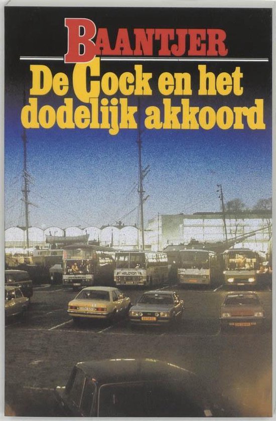 Baantjer 16 - De Cock en het dodelijk akkoord