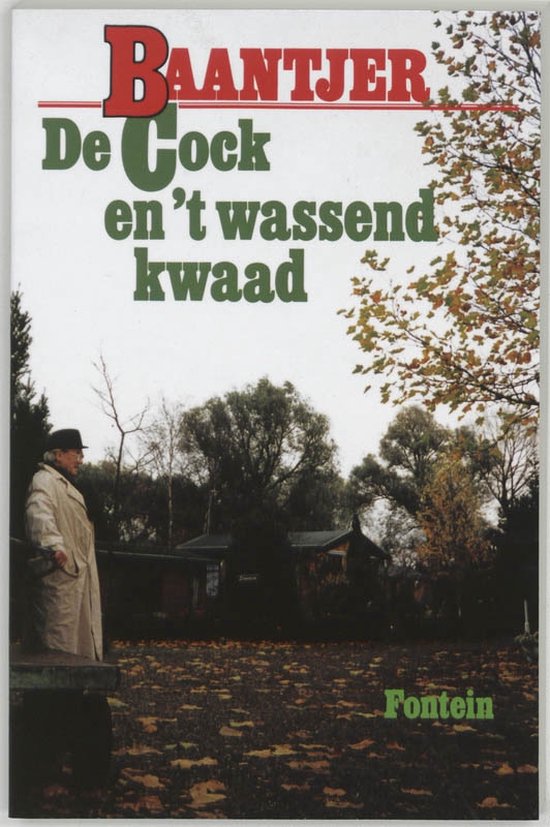 Baantjer 43 - De Cock en 't wassend kwaad