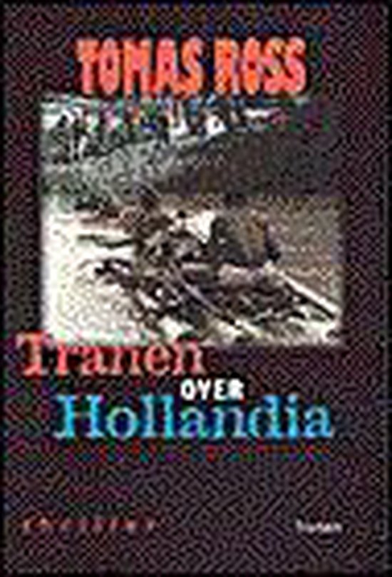 Tranen Over Hollandia