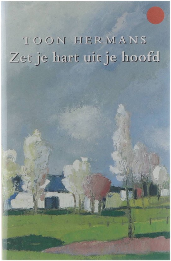 Zet Je Hart Uit Je Hoofd