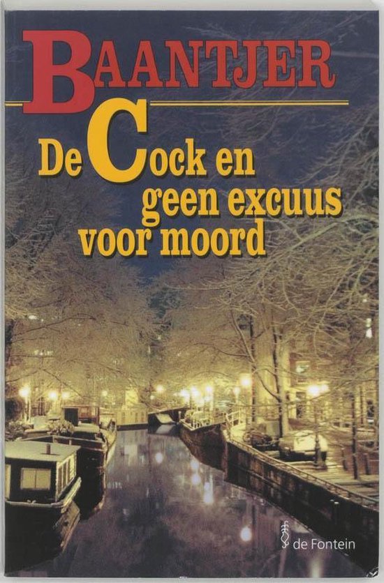 Baantjer 60 - De Cock en geen excuus voor moord