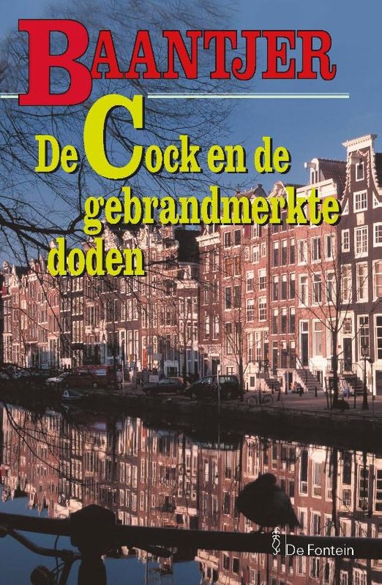 Baantjer 61 - De Cock en de gebrandmerkte doden