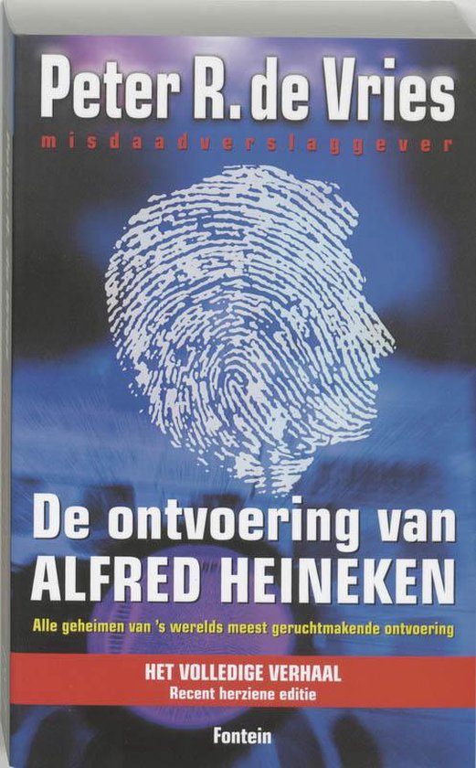 De Ontvoering Van Alfred Heineken