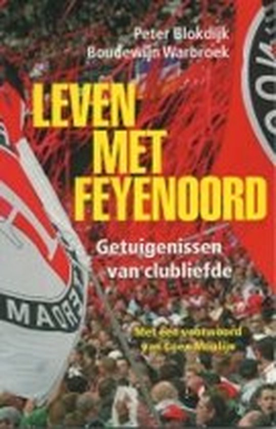 Leven Met Feyenoord