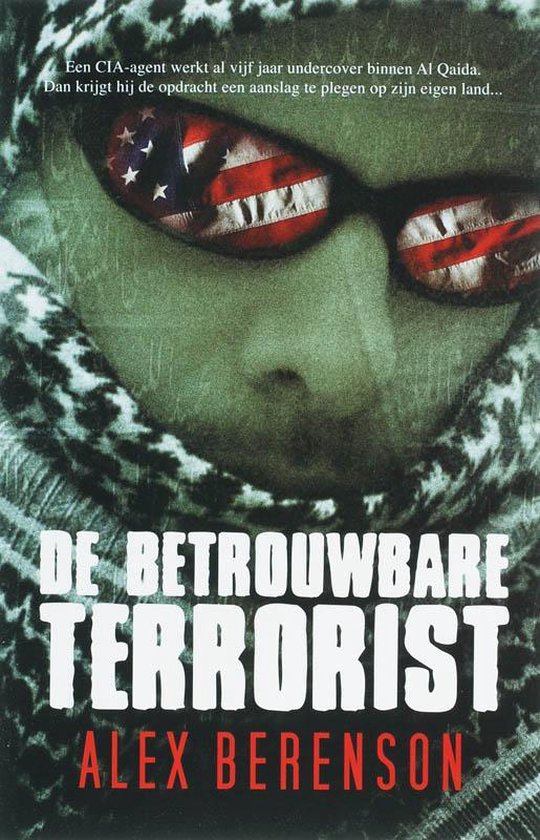 De Betrouwbare Terrorist