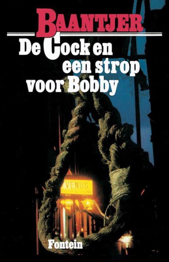 Baantjer 1 - De Cock en een strop voor Bobby